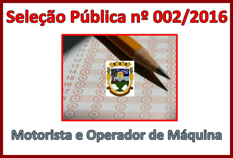 Seleção Pública nº 002/2016 - Confira o Resultado Final!